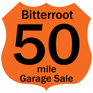 Bitterroot 50 Mile Garage Sale