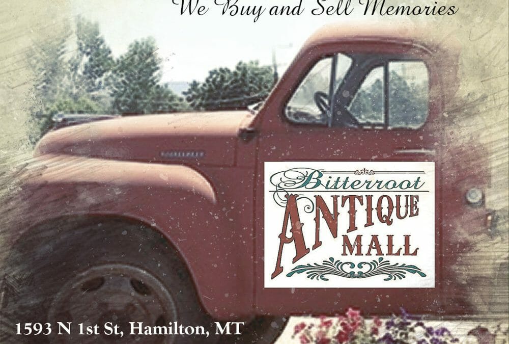 The Bitterroot Antique Mall buys and sells memories